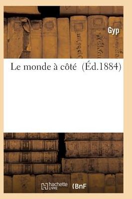 Cover for Gyp · Le Monde a Cote (Taschenbuch) (2016)