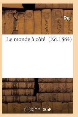 Cover for Gyp · Le Monde a Cote (Paperback Book) (2016)