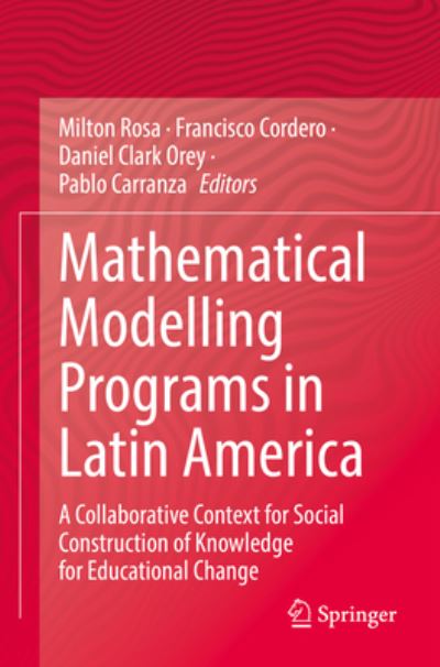Cover for Milton Rosa · Mathematical Modelling Programs in Latin America (Book) (2023)