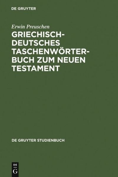 Cover for E. Preuschen · Griechisch-dtsch.TWB z.NT (Book) [German, 8th edition] (2005)