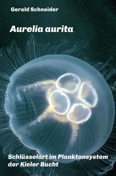Cover for Schneider · Aurelia aurita (Bog) (2020)