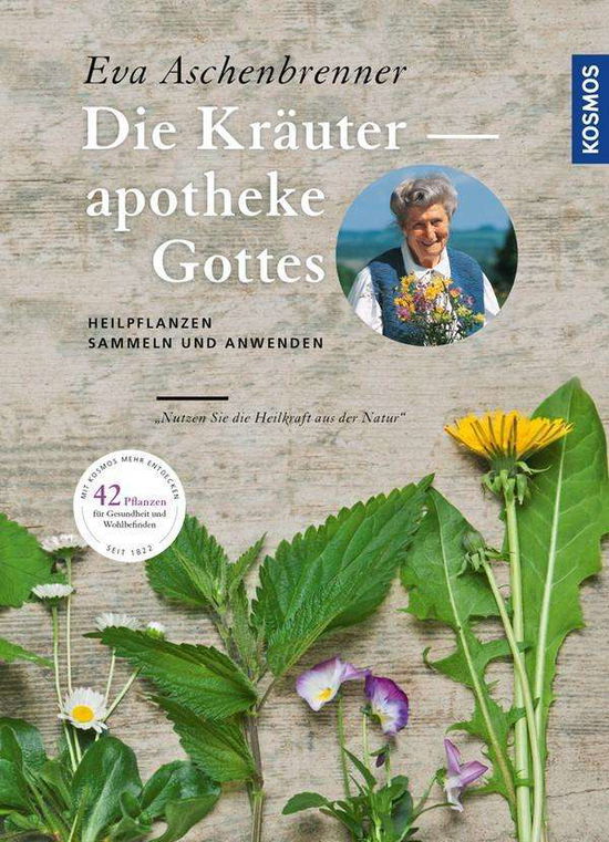 Cover for Aschenbrenner · Kräuterapotheke Gottes.1 (Book)