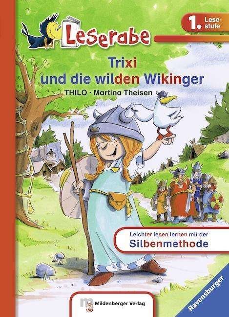 Cover for Thilo · Trixi und die wilden Wikinger (Bog)