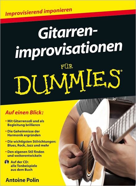 Cover for Antoine Polin · Gitarrenimprovisationen fur Dummies - Fur Dummies (Bog) (2012)