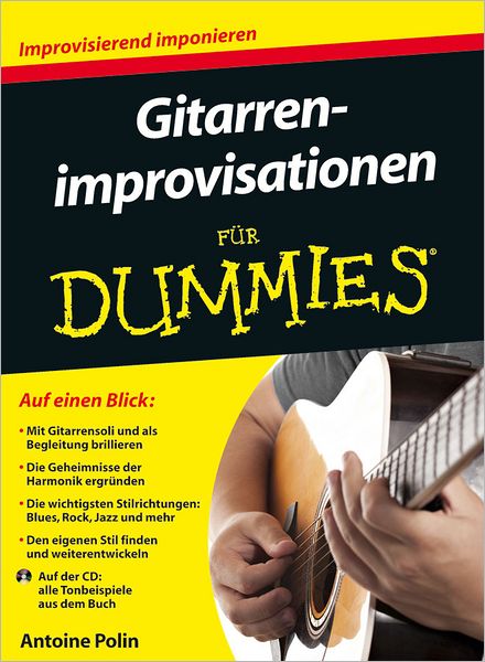 Gitarrenimprovisationen fur Dummies - Fur Dummies - Antoine Polin - Books - Wiley-VCH Verlag GmbH - 9783527707737 - March 21, 2012