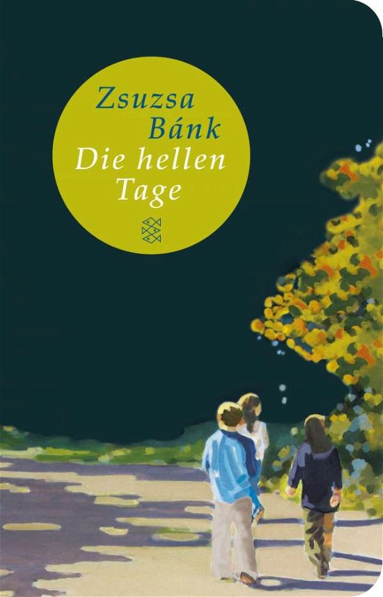 Cover for Zsuzsa BÃ¡nk · Fischer TB.51273 Bánk.Die hellen Tage (Buch)