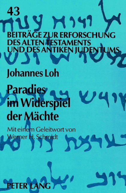 Cover for Loh Johannes Loh · Paradies im Widerspiel der Maechte: Mythenlogik - eine Herausforderung fuer die Theologie (Paperback Book) (1998)