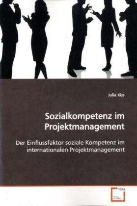 Cover for Kiss · Sozialkompetenz im Projektmanageme (Buch)
