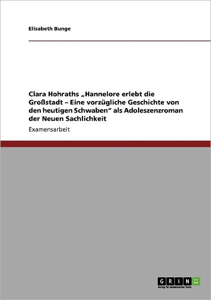 Cover for Bunge · Clara Hohraths  Hannelore erlebt (Book) [German edition] (2013)