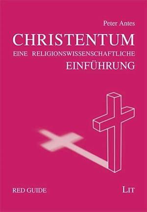 Cover for Peter Antes · Das Christentum (Paperback Book) (2012)