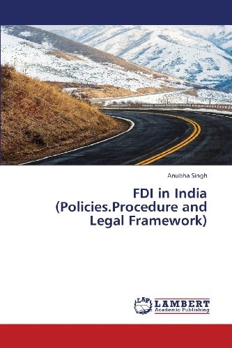Cover for Anubha Singh · Fdi in India (Policies.procedure and Legal Framework) (Paperback Book) (2013)