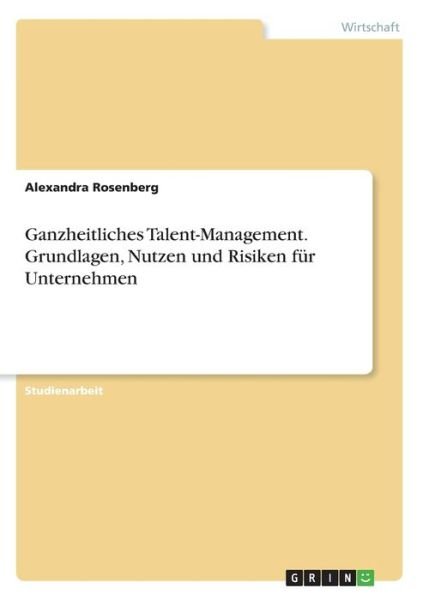 Cover for Rosenberg · Ganzheitliches Talent-Managem (Bog)