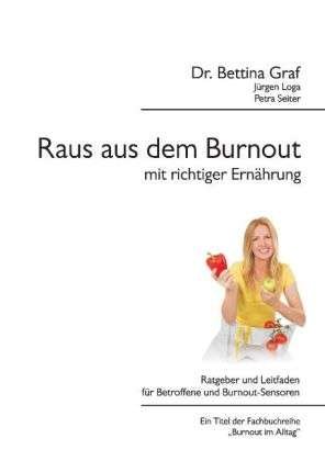 Cover for Graf · Raus aus dem Burnout mit richtiger (Bog)