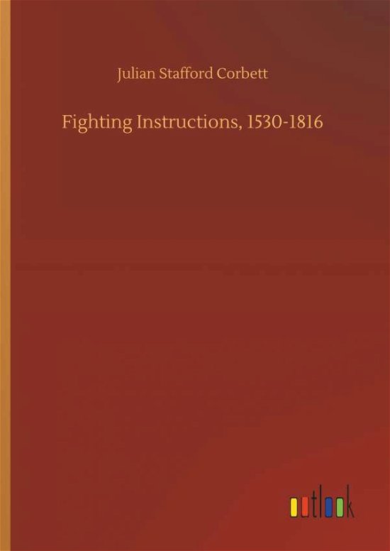 Cover for Corbett · Fighting Instructions, 1530-181 (Buch) (2018)
