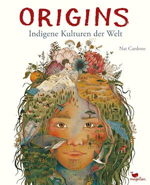 Cover for Nat Cardozo · Origins - Indigene Kulturen der Welt (Book) (2024)