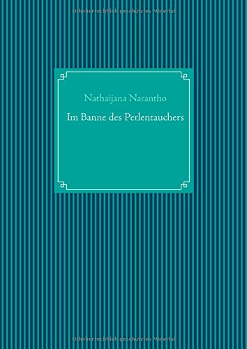 Cover for Nathaijana Narantho · Im Banne Des Perlentauchers (Paperback Book) [German edition] (2014)