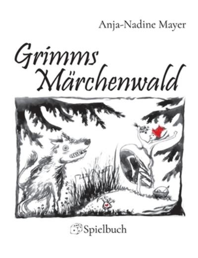 Cover for Mayer · Grimms Märchenwald (Buch) (2020)