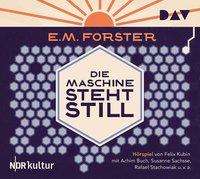 Die Maschine steht still - E.M. Forster - Music - Der Audio Verlag - 9783742409737 - 