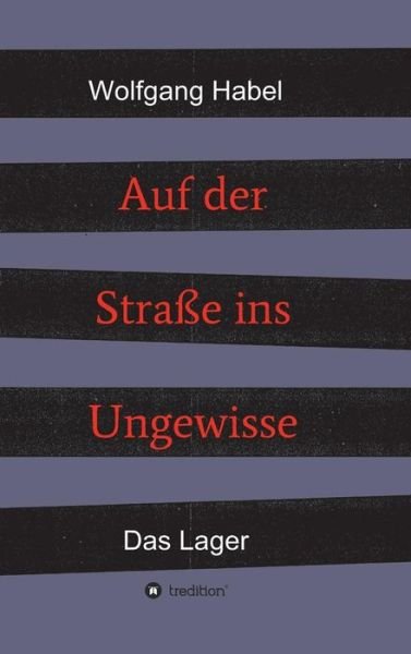 Cover for Habel · Auf der Straße ins Ungewisse (Book) (2018)