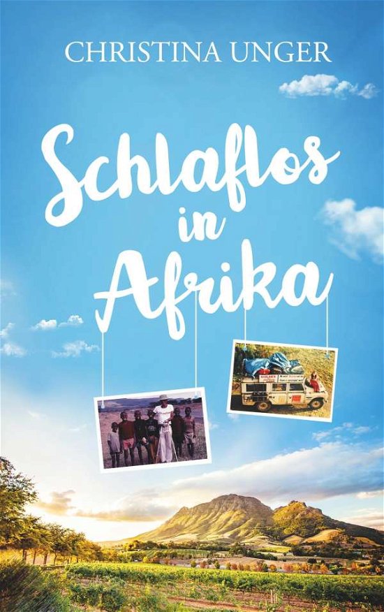 Cover for Unger · Schlaflos in Afrika (Bog)