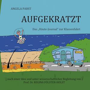 Cover for Angela Pabst · Aufgekratzt (Book) (2022)