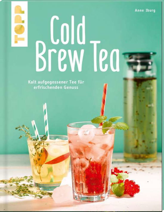 Cover for Iburg · Cold Brew Tea (Book)