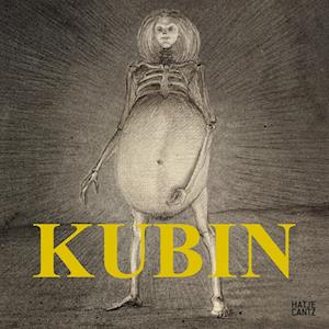 Alfred Kubin: The Aesthetics of Evil -  - Books - Hatje Cantz - 9783775757737 - September 5, 2024