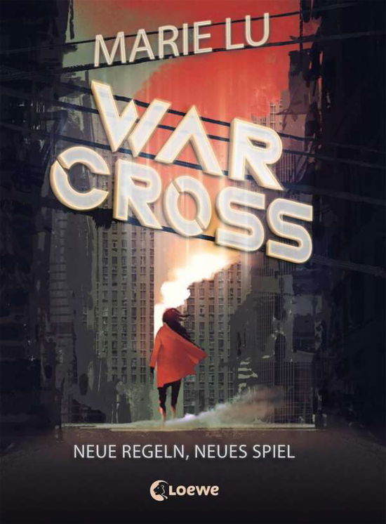 Cover for Lu · Warcross - Neue Regeln, neues Spiel (Book)