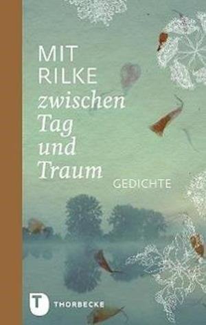 Cover for Rilke · Take your own time Tagebuch (Buch) (2023)