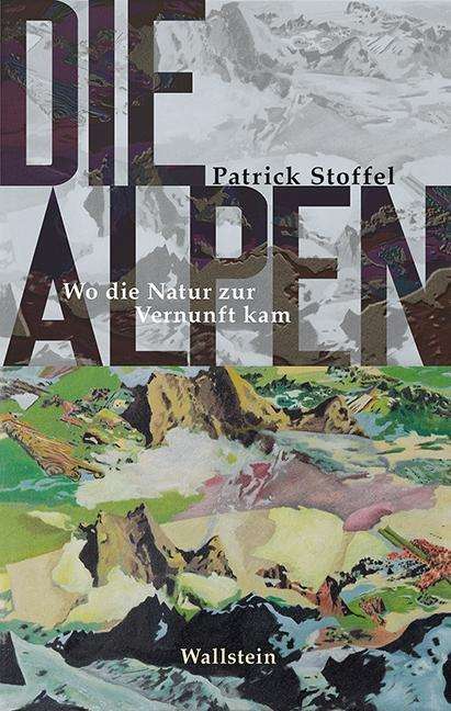 Cover for Stoffel · Stoffel:die Alpen (Book)