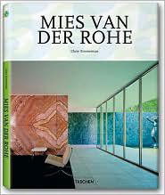 Cover for Claire Zimmerman · Mies Van Der Rohe 1886-1969 (Hardcover Book) (2009)