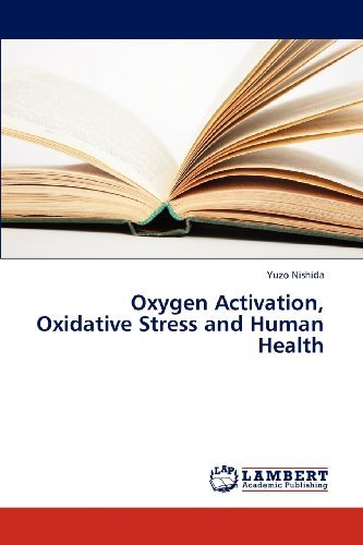 Cover for Yuzo Nishida · Oxygen Activation, Oxidative Stress and Human Health (Taschenbuch) (2012)