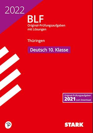 Cover for Stark Verlag GmbH · STARK BLF 2022 - Deutsch 10. Klasse - Thüringen (Paperback Book) (2021)