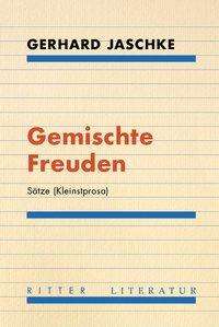 Cover for Jaschke · Gemischte Freuden (Book)