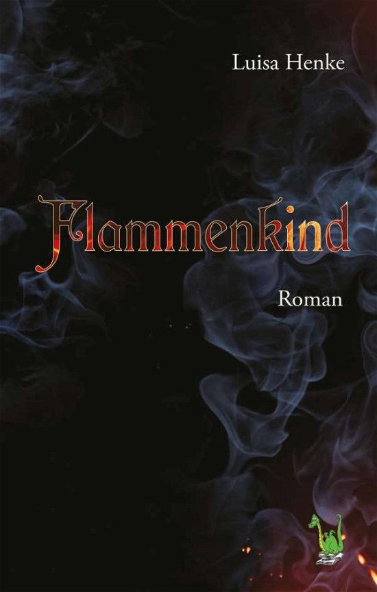 Cover for Henke · Flammenkind (Book) (2011)