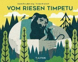 Cover for Alwin Freudenberg · Vom Riesen Timpetu (Buch) (2023)