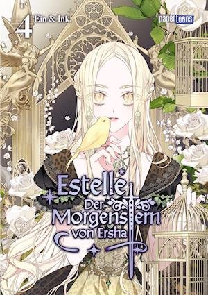 Cover for Ein · Estelle - Der Morgenstern von Ersha 04 (Buch) (2024)