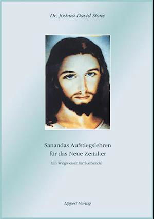 Cover for Joshua David Stone · Sanandas Aufstiegslehren für das Neue Zeitalter (Taschenbuch) (2007)