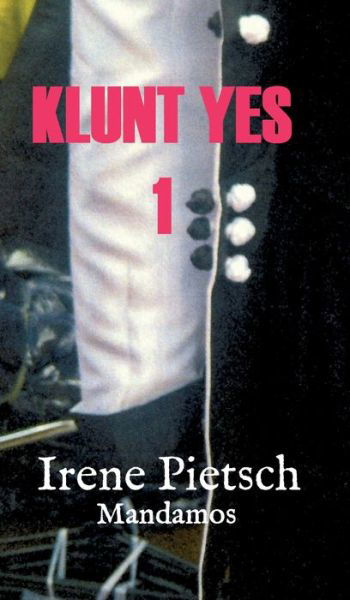 Cover for Pietsch · Klunt Yes 1 (Book) (2020)