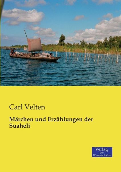 Cover for Carl Velten · Marchen und Erzahlungen der Suaheli (Paperback Book) (2019)