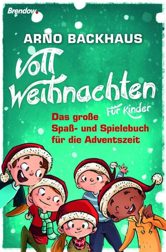 Cover for Backhaus · Voll Weihnachten (Book)