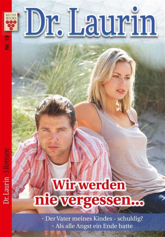 Cover for Vandenberg · Dr. Laurin Nr. 19: Wir werde (Bok)