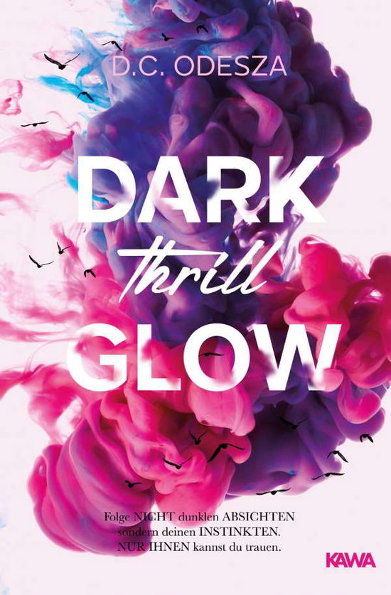 Cover for D. C. Odesza · DARK Thrill GLOW (Taschenbuch) (2020)