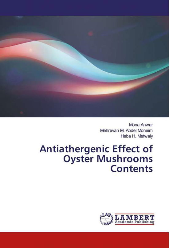 Cover for Anwar · Antiathergenic Effect of Oyster M (Book)