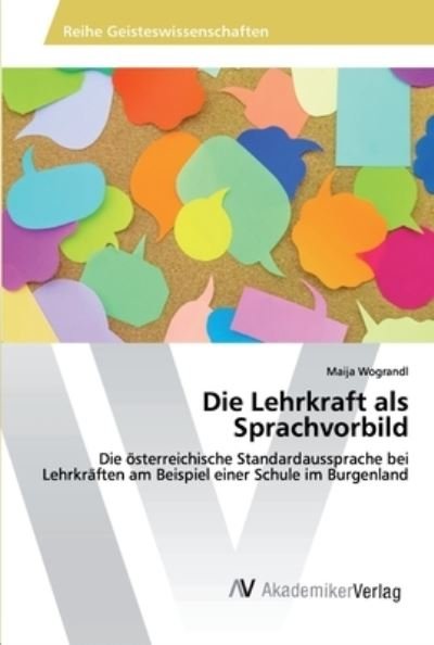 Cover for Wograndl · Die Lehrkraft als Sprachvorbil (Book) (2019)