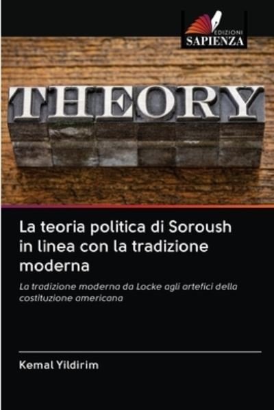 Cover for Kemal Yildirim · La teoria politica di Soroush in linea con la tradizione moderna (Pocketbok) (2020)