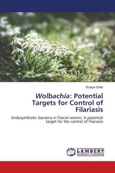 Cover for Datta · Wolbachia: Potential Targets for (Bog) (2020)