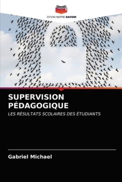 Supervision Pédagogique - Michael - Other -  - 9786203341737 - February 18, 2021