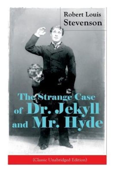 The Strange Case of Dr. Jekyll and Mr. Hyde - Robert Louis Stevenson - Boeken - E-Artnow - 9788026890737 - 13 december 2018