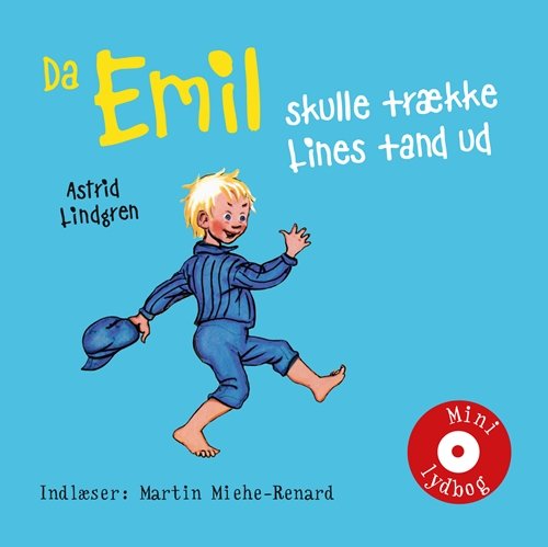 Cover for Astrid Lindgren · Gyldendals mini lydbøger for børn: Da Emil skulle trække Lines tand ud (CD) [1. utgave] (2010)